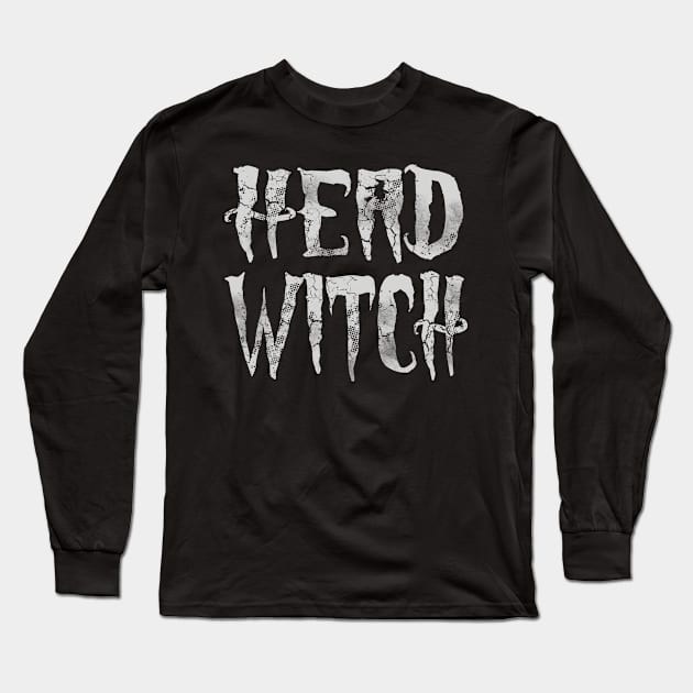 Head Witch Halloween Funny Adult Humor Long Sleeve T-Shirt by E